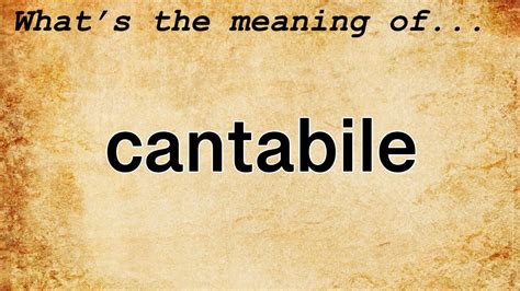 what does cantabile mean in music? And can we find its roots in ancient civilizations?